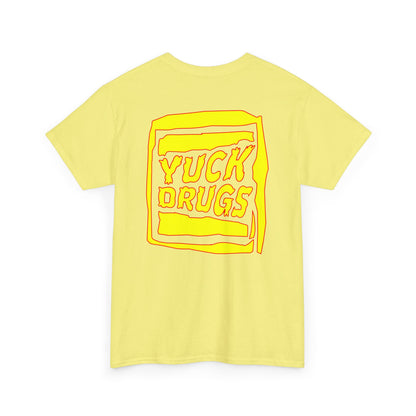 Yuck Drugs - T-Shirt