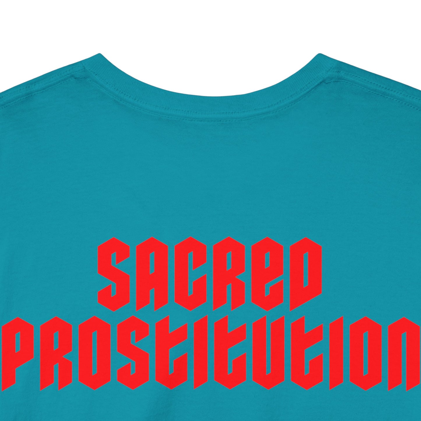 Sacred Prostitution - T-Shirt