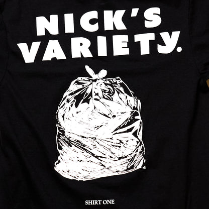 Nick's Variety - Shirt One
