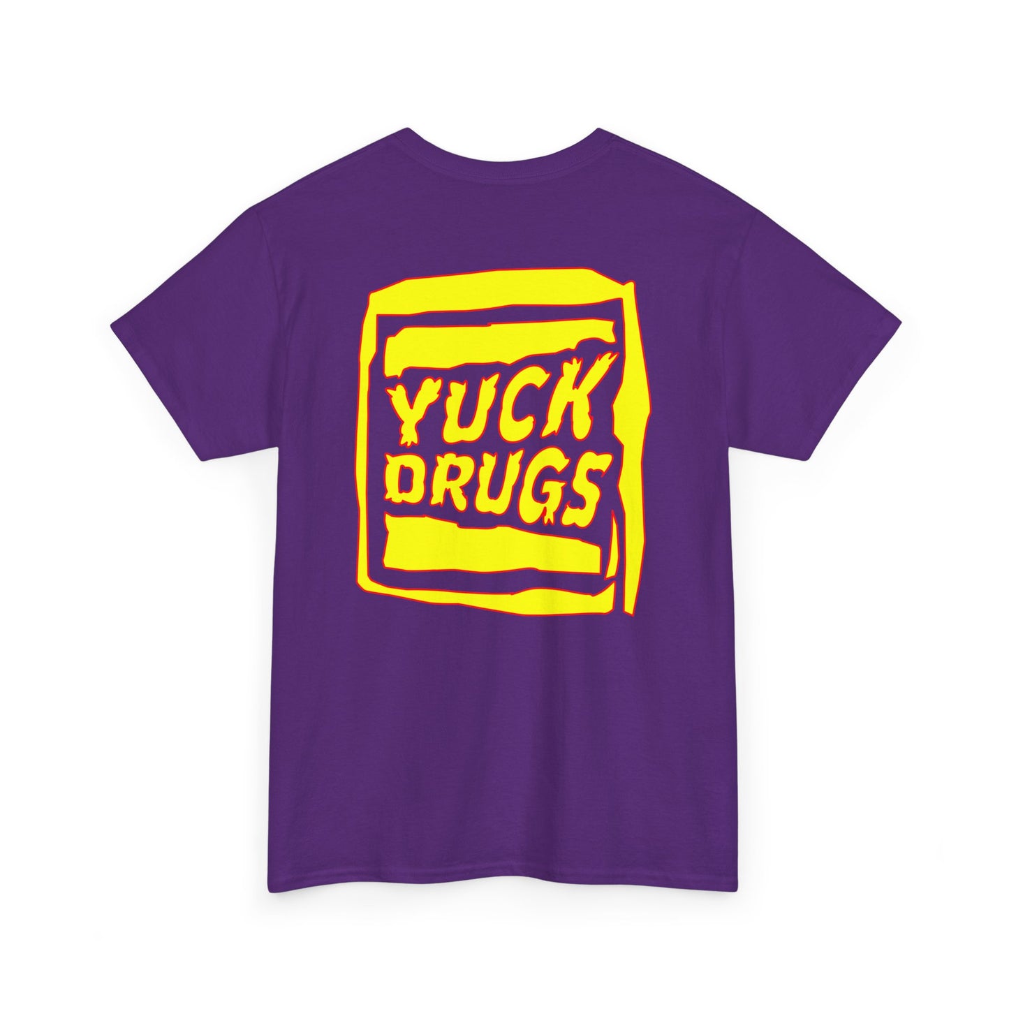 Yuck Drugs - T-Shirt