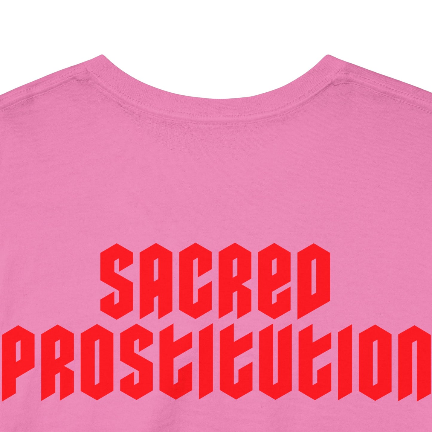 Sacred Prostitution - T-Shirt